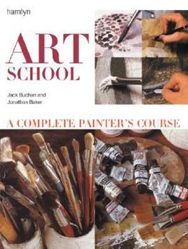 Paperback Art School: A Complete Painter's Course Book