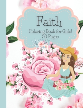 Paperback Faith Coloring Book for Girls: Faith Coloring Book for Girls Book