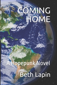 Paperback Coming Home: A Hopepunk Novel Book