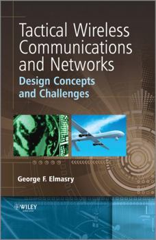 Hardcover Tactical Wireless Communications and Networks Book