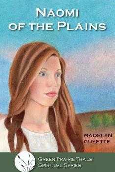 Paperback Naomi of the Plains Book