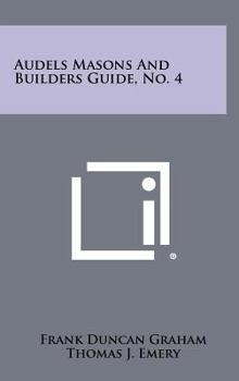 Hardcover Audels Masons And Builders Guide, No. 4 Book