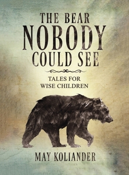Hardcover The Bear Nobody Could See Book