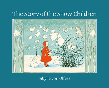 Hardcover The Story of the Snow Children: Mini Edition Book