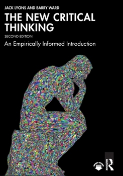 Paperback The New Critical Thinking: An Empirically Informed Introduction Book