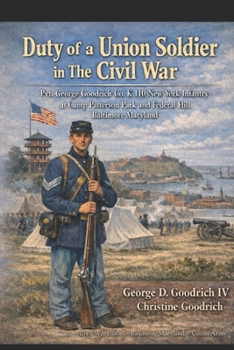 Duty of a Union Solider