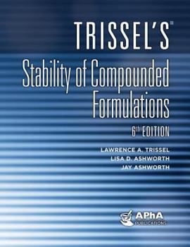 Hardcover Trissel's Stability of Compounded Formulations Book