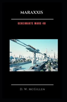 Paperback Maraxxis: Geheimakte Mars 48 [German] Book