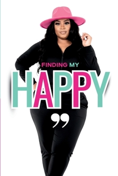 Paperback Finding My Happy Book