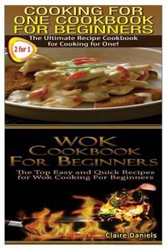 Paperback Cooking for One Cookbook for Beginners & Wok Cookbook for Beginners Book