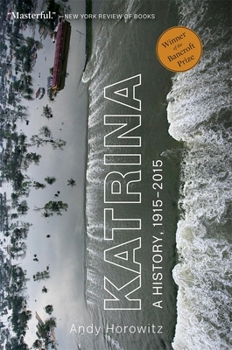 Paperback Katrina: A History, 1915-2015 Book