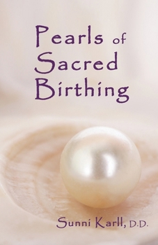 Paperback Pearls of Sacred Birthing Book