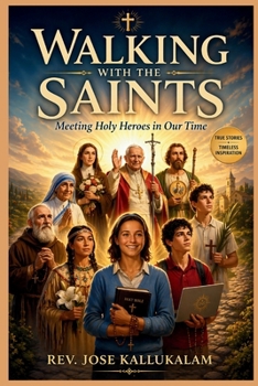 Paperback Walking with the Saints Book