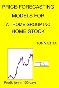 Paperback Price-Forecasting Models for At Home Group Inc HOME Stock Book