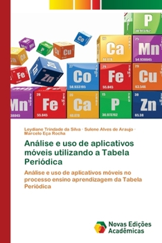 Paperback Análise e uso de aplicativos móveis utilizando a Tabela Periódica [Portuguese] Book