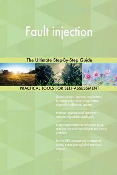Paperback Fault injection The Ultimate Step-By-Step Guide Book