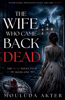 The Wife Who Came Back Dead (The Dead Wives Club)