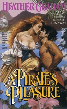 A Pirate's Pleasure - Book #2 of the North American Woman Trilogy