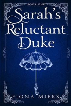 Paperback Sarah's Reluctant Duke Book