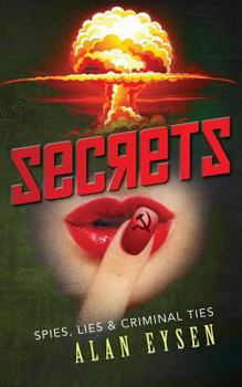 Paperback Secrets: Spies, Lies, & Criminal Ties Book