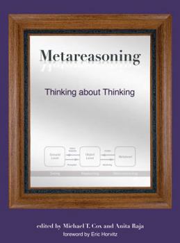 Hardcover Metareasoning: Thinking about Thinking Book