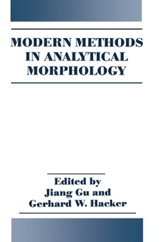Hardcover Modern Methods in Analytical Morphology Book