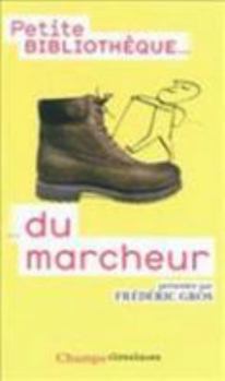 Mass Market Paperback Petite Bibliothèque du marcheur [French] Book