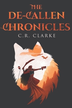 Paperback The De-Callen Chronicles Book