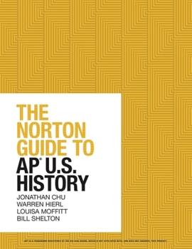 Paperback The Norton Guide to Ap(r) U.S. History Book