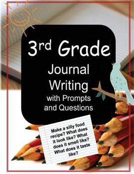 Paperback 3rd Grade Journal Writing with Prompts and Questions Book