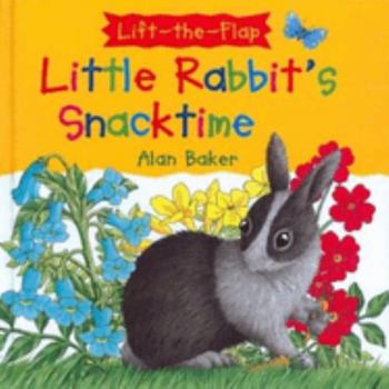 Hardcover Little Rabbit's Snacktime Book