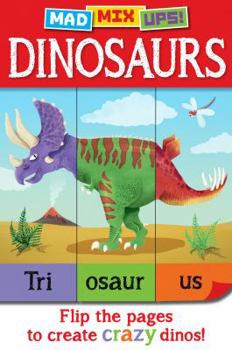 Spiral-bound Mad Mix Ups!: Dinosaurs Book