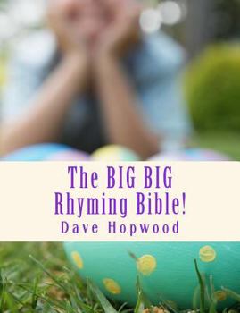 Paperback The BIG BIG Rhyming Bible! Book