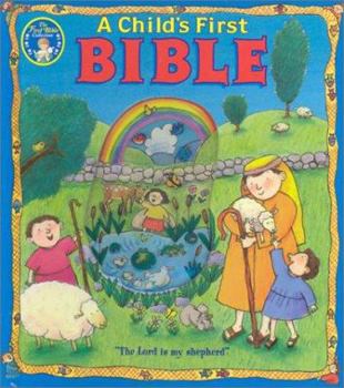 Hardcover A Child's First Bible (New Edition) Book