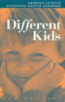 Paperback Different Kids: Growing Up with Attention-deficit Disorder Book