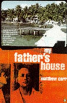Paperback My Father's House by Matthew Carr (1999-05-03) Book