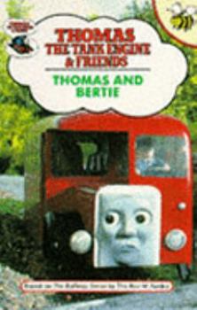 Hardcover Thomas and Bertie (Thomas the Tank Engine & Friends) Book