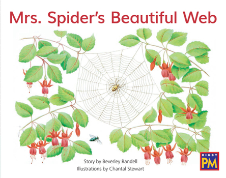Paperback Mrs. Spider's Beautiful Web: Leveled Reader Green Fiction Level 13 Grade 1-2 Book