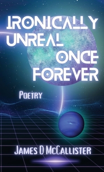 Paperback Ironically Unreal Once Forever Book