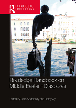 Paperback Routledge Handbook on Middle Eastern Diasporas Book