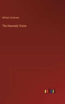 Hardcover The Heavenly Vision Book