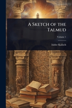 Paperback A Sketch of the Talmud Book