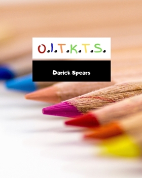 Paperback O.I.T.K.T.S. Book