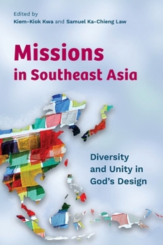 Paperback Missions in Southeast Asia: Diversity and Unity in God's Design Book