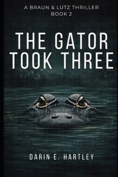 Paperback The Gator Took Three Book
