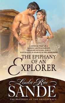 The Epiphany of an Explorer - Book #3 of the Brothers of the Aristocracy