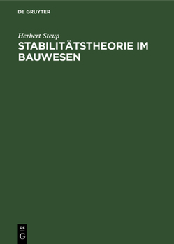 Hardcover Stabilitätstheorie Im Bauwesen [German] Book