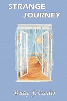 Paperback Strange Journey: A Parable of New Birth Book