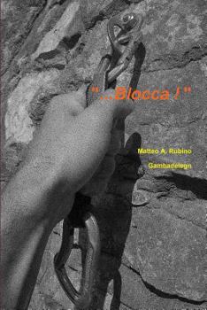 Paperback Blocca! [Italian] Book
