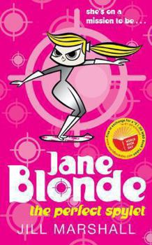 Paperback Jane Blonde, the Perfect Spylet Book
